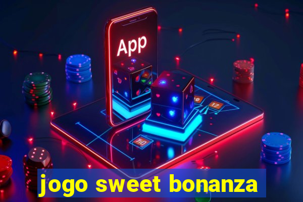 jogo sweet bonanza